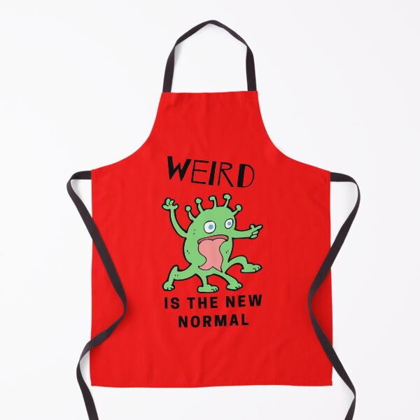 Item preview, Weird is the new normal designed and sold by Jack Cox.