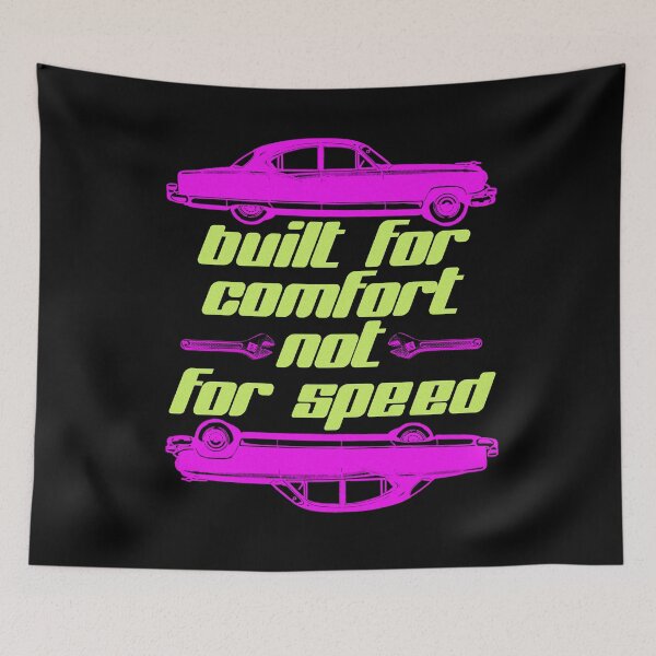 Item preview, built for comfort not for speed designed and sold by sandpiperstudio.
