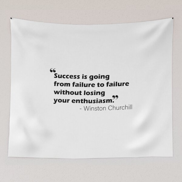 Item preview, Success is going from failure to failure without losing your enthusiasm. - Winston Churchill | Motivationl quote designed and sold by metin1331.