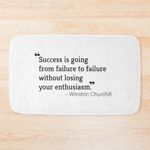 Item preview, Success is going from failure to failure without losing your enthusiasm. - Winston Churchill | Motivationl quote designed and sold by metin1331.