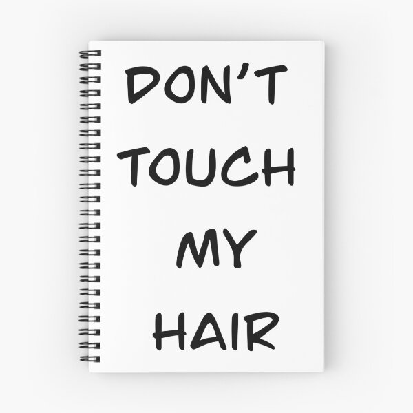 Item preview, Don't Touch My Hair! designed and sold by WavyCurlyKinky.