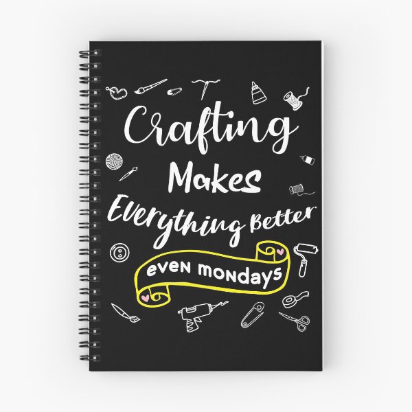 Item preview, Funny Gifts - Crafting Makes Everything Better Even Mondays Gift For Craftspeople designed and sold by JustBeStylish.
