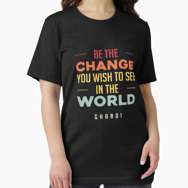 Item preview, Be The Change You Wish To See In The World designed and sold by Miaramar.