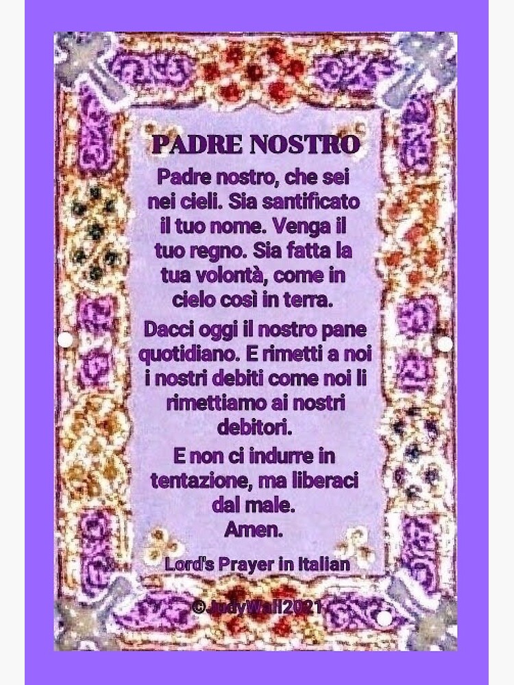 Lámina rígida «Italiano, Padre Nuestro, Padre Nostro,» de JudyWall |  Redbubble