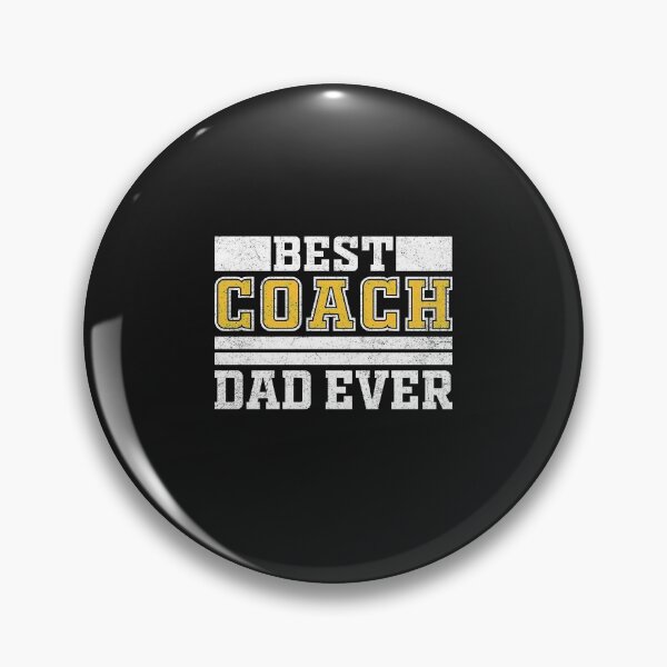 Item preview, Best  Coach Dad Ever designed and sold by Ryan89-Design.