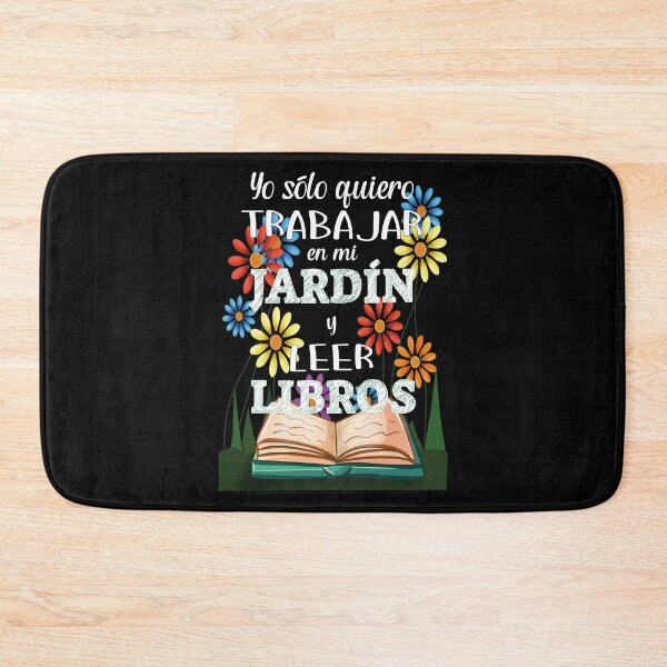 Item preview, Yo Sólo Quiero Trabajar en Mi Jardín y Leer Libros designed and sold by orangeblue21.