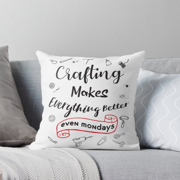 Item preview, Funny Gifts - Crafting Makes Everything Better Even Mondays Gift For Craftspeople designed and sold by JustBeStylish.