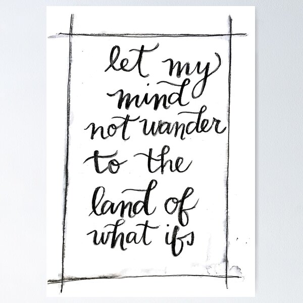 Item preview, Let my mind not wander designed and sold by Kiersten Short.