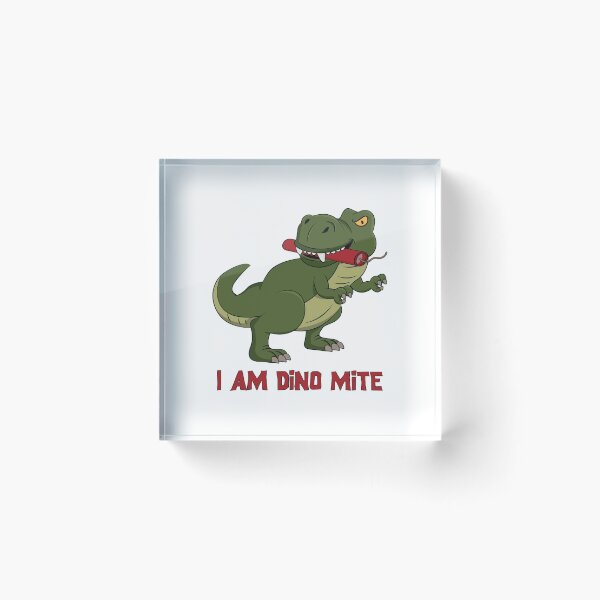 Item preview, I Am Dino Mite designed and sold by nikolaj1301.