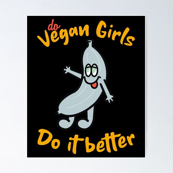 Item preview, ¿Las chicas veganas lo hacen mejor? designed and sold by tw2us.