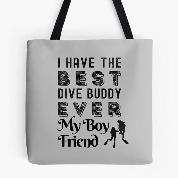 Item preview, Best Dive Buddy Ever, My Boy Friend designed and sold by StudioAquaLumos.