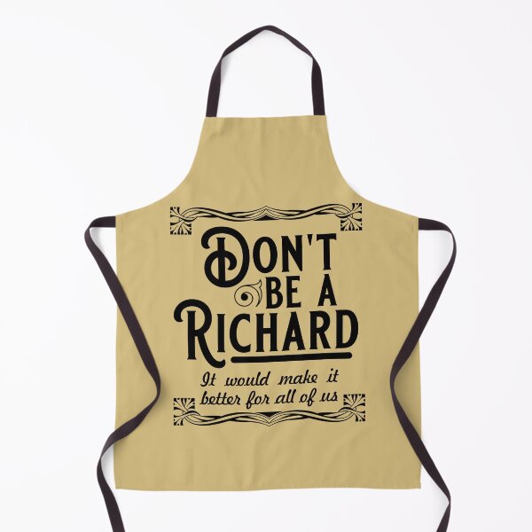 Item preview, Don't be a Richard designed and sold by sandpiperstudio.