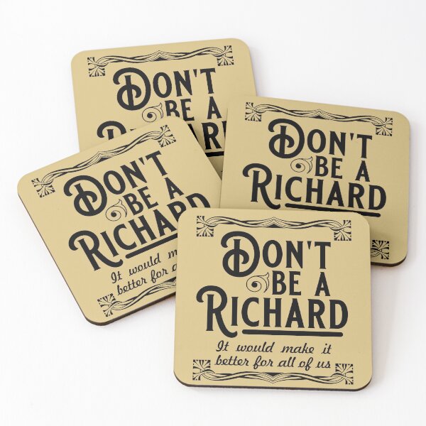 Item preview, Don't be a Richard designed and sold by sandpiperstudio.