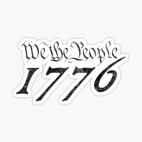 We The People 1776 Distressed Black Sticker For Sale By