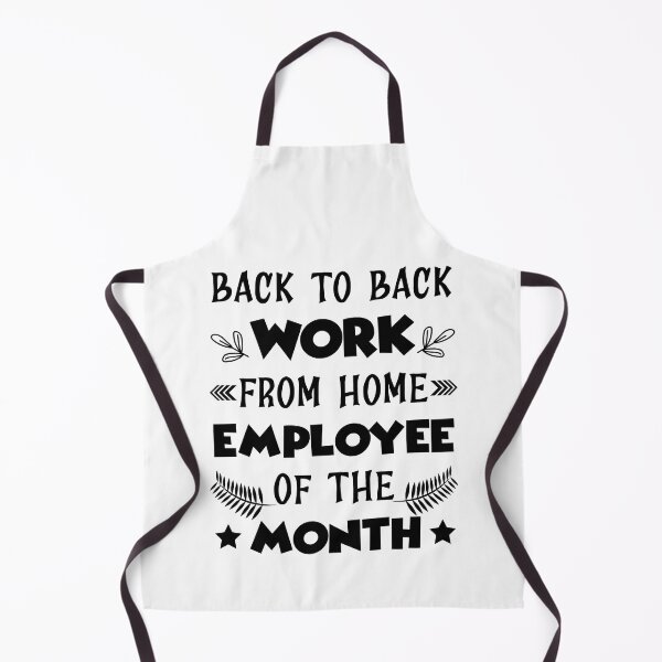 Item preview, Back to Back Work from Home Employee of the Month designed and sold by ADAMYASS.