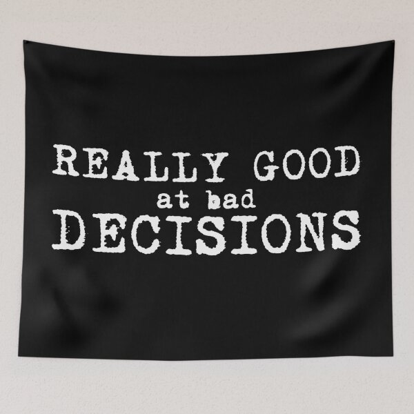 Item preview, Really good at bad decisions designed and sold by Try-It.