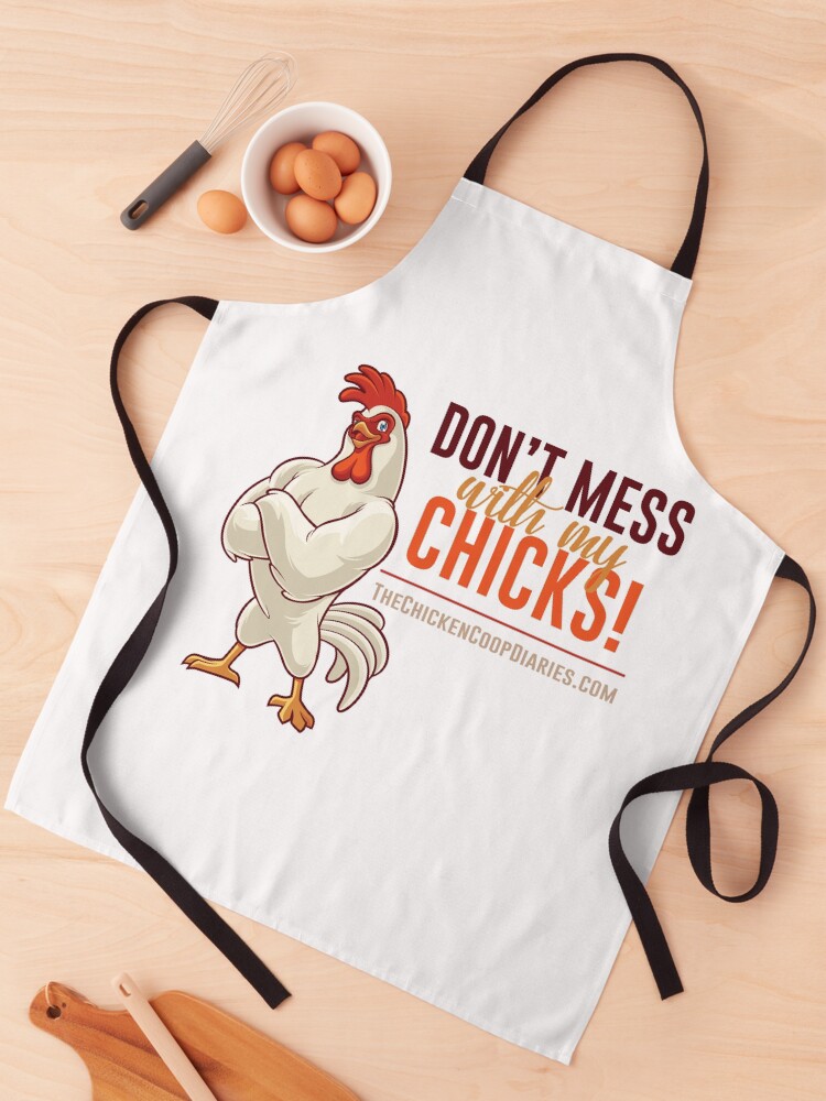 Thumbnail 1 of 6, Apron, Don't Mess With My Chicks designed and sold by ChickenDiaries.
