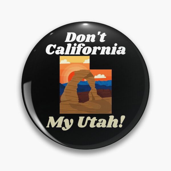 Item preview, Don't California My Utah designed and sold by alancrapopod.