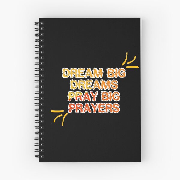 Item preview, Dream Big Dreams Pray Big Prayers designed and sold by askarne.