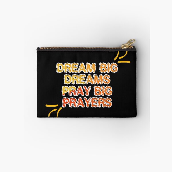 Item preview, Dream Big Dreams Pray Big Prayers designed and sold by askarne.
