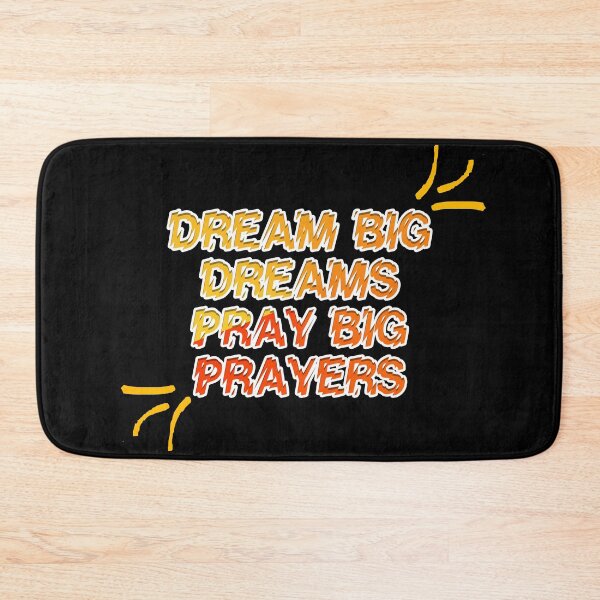 Item preview, Dream Big Dreams Pray Big Prayers designed and sold by askarne.