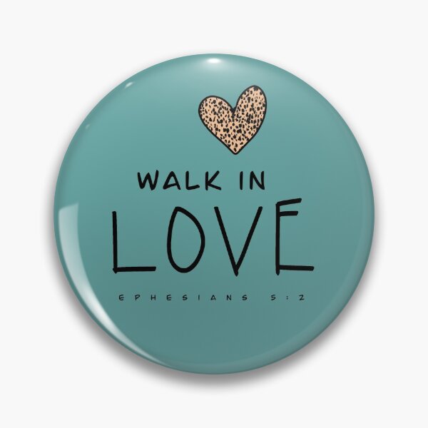 Item preview, Walk in love 2 designed and sold by pamsueaustin.