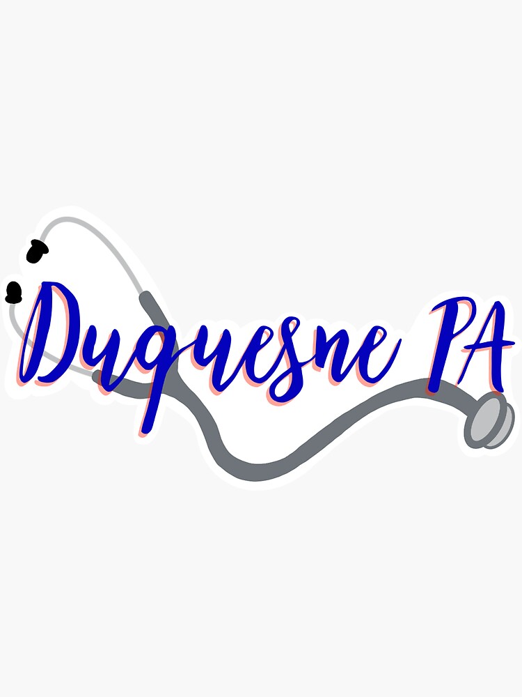 "Duquesne University PA program" Sticker for Sale by addiemaythePA