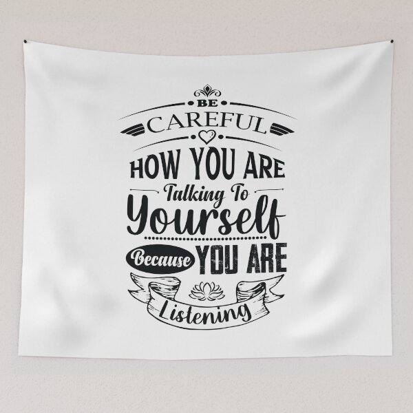 Item preview, Be careful how you are talking to yourself because you are listening. designed and sold by Beefytee.