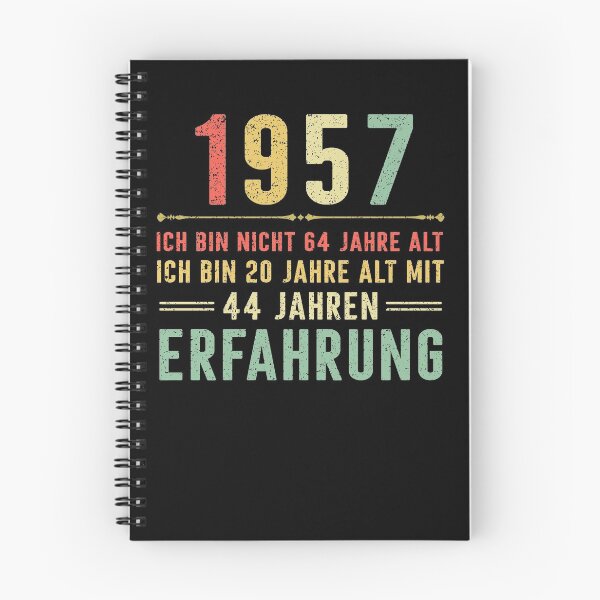 Item preview, Ich bin nicht 64 jahre alt, ich bin 20 jahre alt mit 44 jahren erfahrung. 1957 vintage designed and sold by mharlan0ue.