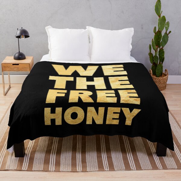 Item preview,  We the free honey designed and sold by Kpnuts1.