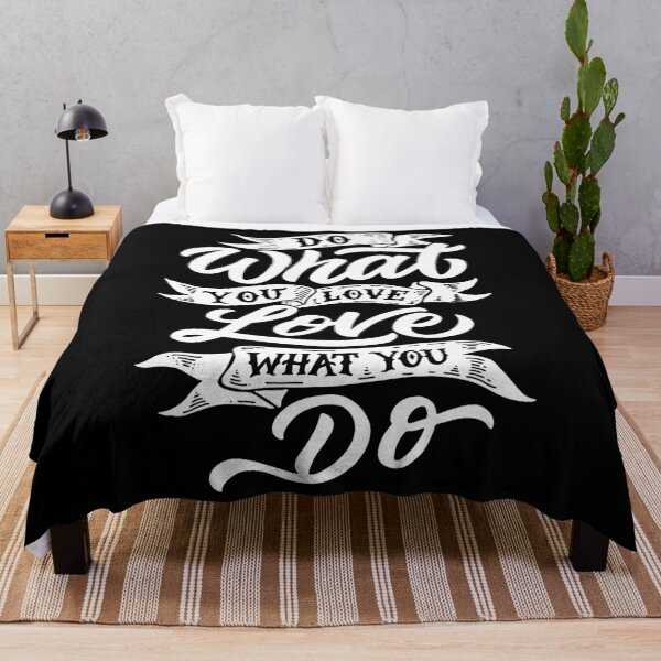 Item preview, Do What You Love, Love What You Do designed and sold by Gavinstar.