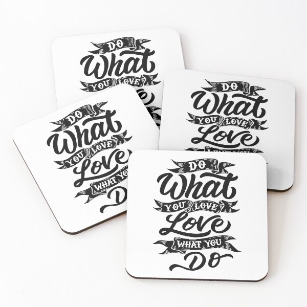 Item preview, Do What You Love, Love What You Do designed and sold by Gavinstar.