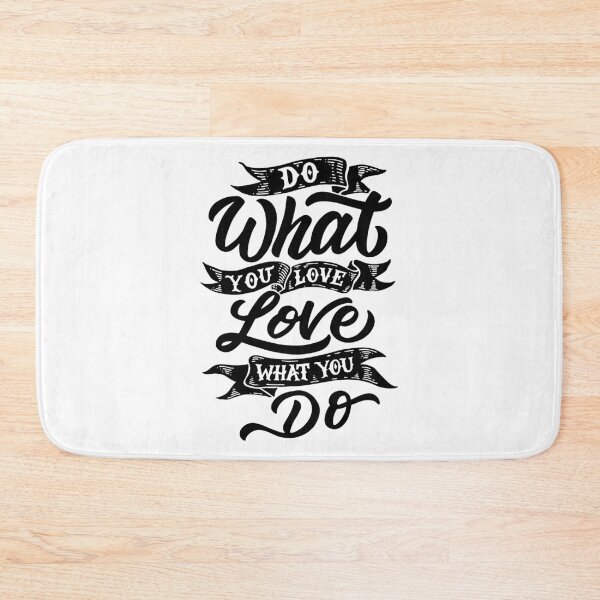 Item preview, Do What You Love, Love What You Do designed and sold by Gavinstar.