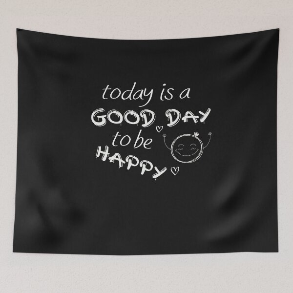 Item preview, today is a good day to be happy gift happy  designed and sold by store7azzouzi.