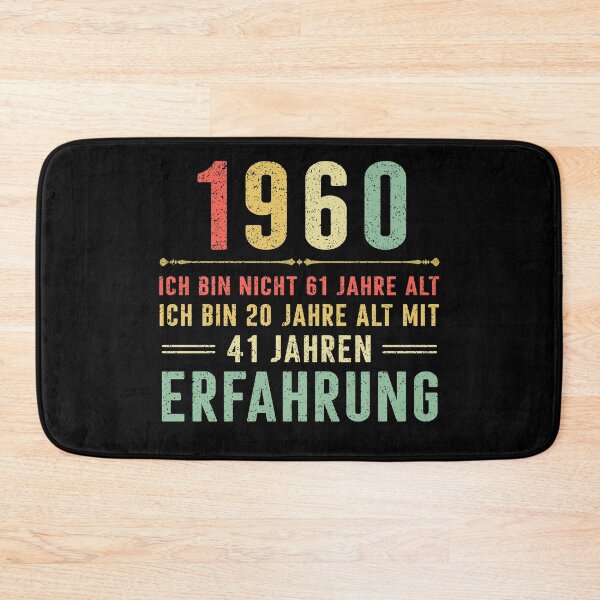 Item preview, Ich bin nicht 61 jahre alt, ich bin 20 jahre alt mit 41 jahren erfahrung. 1960 vintage designed and sold by mharlan0ue.