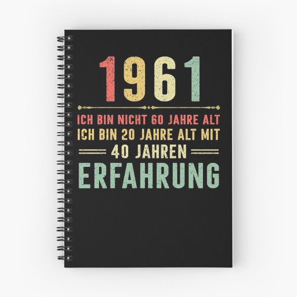 Item preview, Ich bin nicht 60 jahre alt, ich bin 20 jahre alt mit 40 jahren erfahrung. 1961 vintage designed and sold by mharlan0ue.