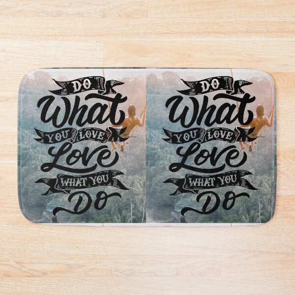 Item preview, Do What You Love, Love What You Do designed and sold by Gavinstar.