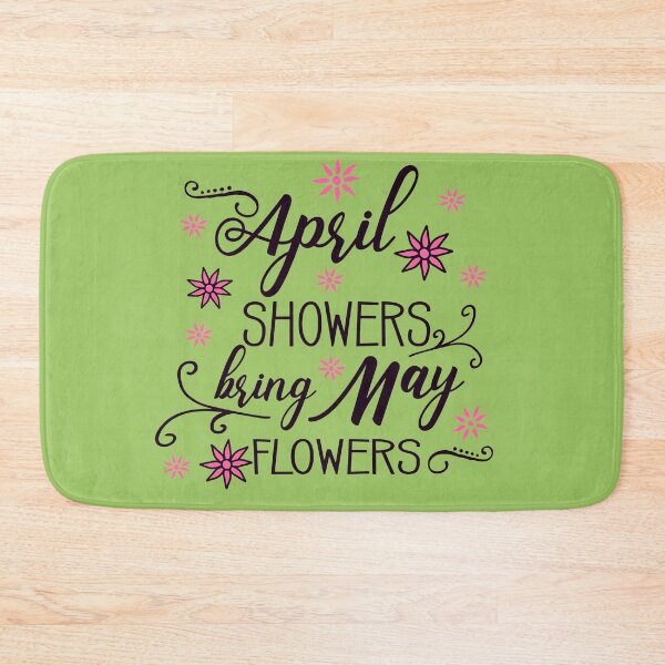 Item preview, April Showers Bring May Flowers designed and sold by Christienne.