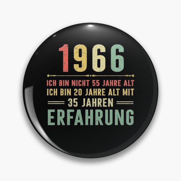 Item preview, Ich bin nicht 55 jahre alt, ich bin 20 jahre alt mit 35 jahren erfahrung. 1966 vintage designed and sold by mharlan0ue.