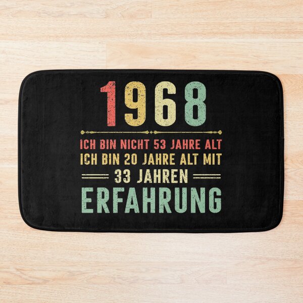 Item preview, Ich bin nicht 53 jahre alt, ich bin 20 jahre alt mit 33 jahren erfahrung. 1968 vintage designed and sold by mharlan0ue.