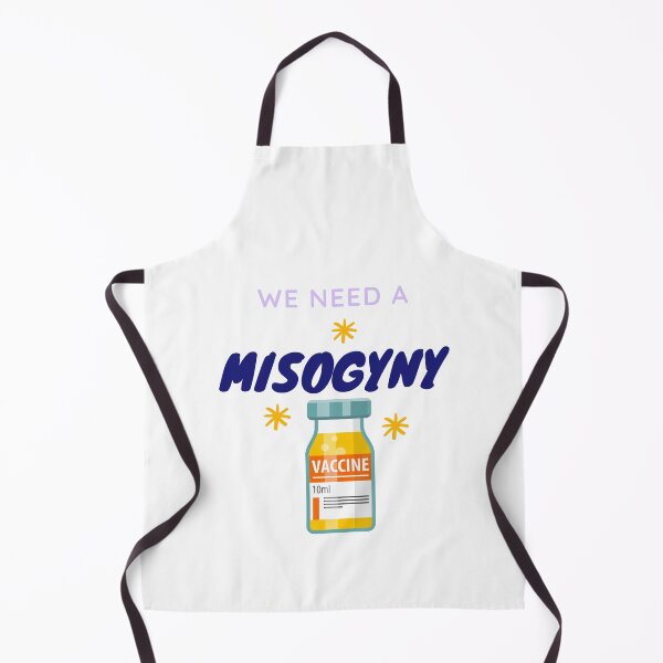 Item preview, We need a misogyny vaccine designed and sold by dollymademe.
