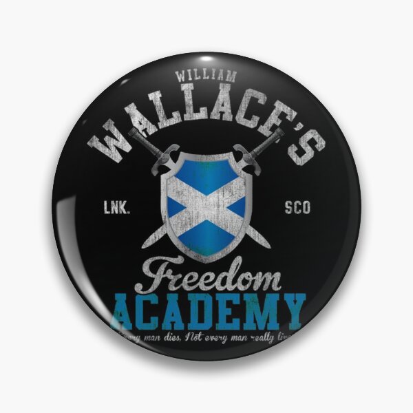 Item preview, Braveheart William Wallace Freedom Academy designed and sold by ArtSanders.