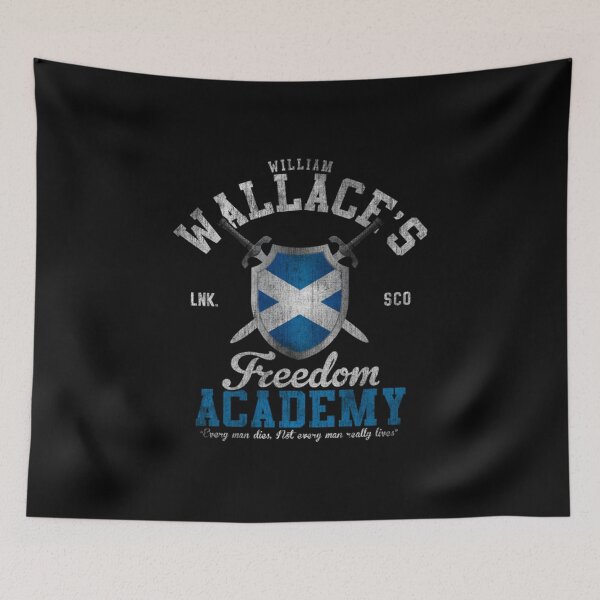 Item preview, Braveheart William Wallace Freedom Academy designed and sold by ArtSanders.