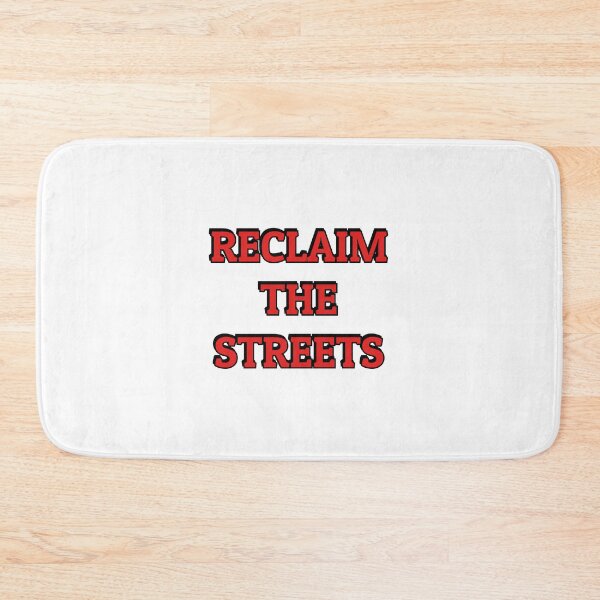 Item preview, RECLAIM THE STREETS   reclaim the night (red) designed and sold by Inspirationmotivation.