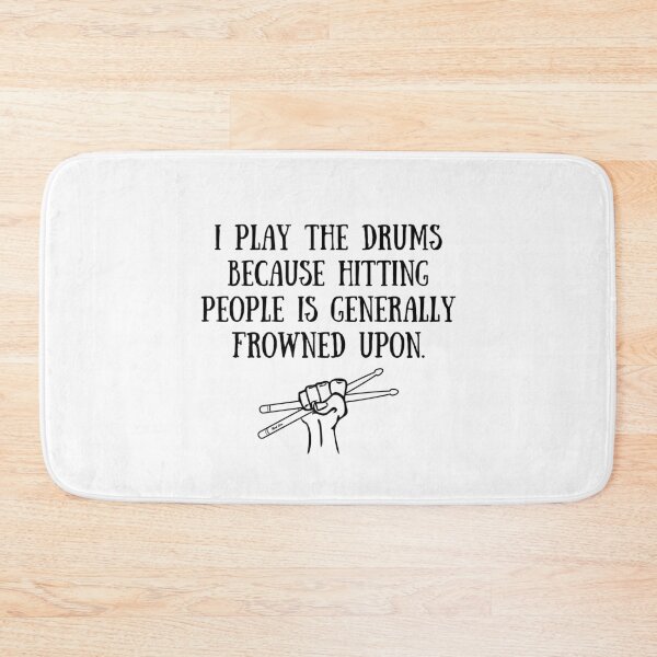 Item preview, Funny Drummer Gift | I Play Drums Because Hitting People Is Frowned Upon | Drummer Gift designed and sold by Presto Prints Design.