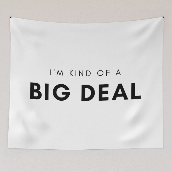 Item preview, I am kind of a big deal  designed and sold by Marilena Strambu.