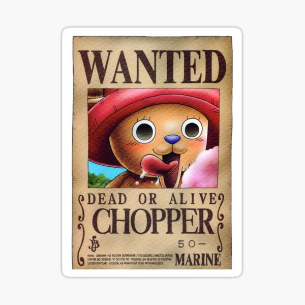 First Wanted Chopper 50 Bellys Sticker