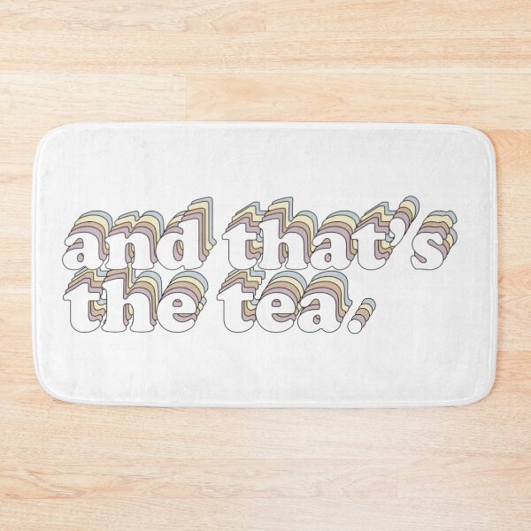 Item preview, And That's The Tea (Style 2) designed and sold by Lorena Valentina.