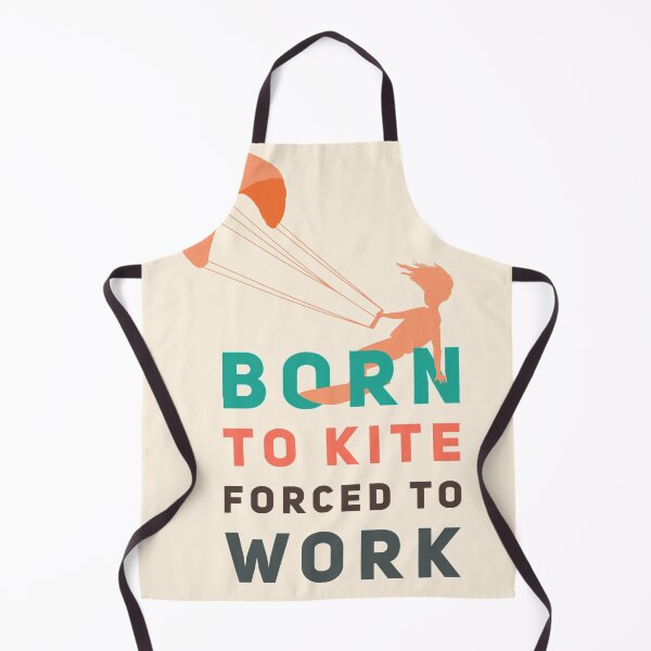 Item preview, Born to kite forced to work v2 designed and sold by mwebba2005.