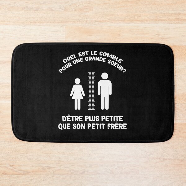 Item preview, Quel Est Le Comble Pour Une Grande Soeur D'être Plus Petite Que Son Petit Fre designed and sold by BaseStore.